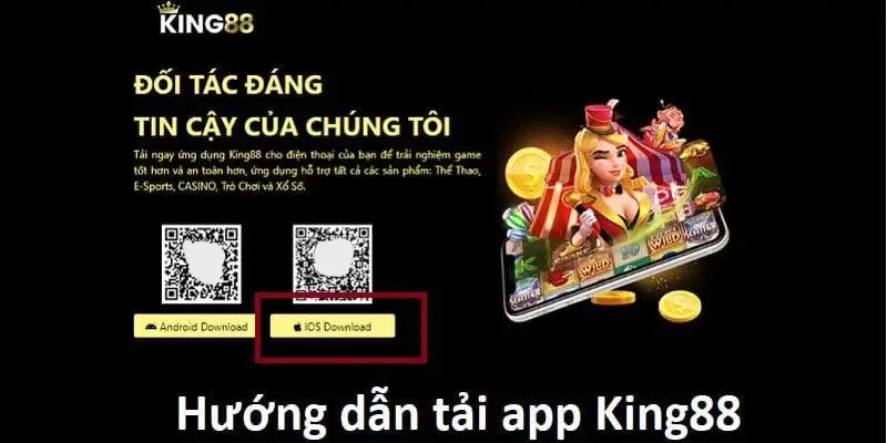 Cách tải app King88 cực dễ dàng cho Android và IOS